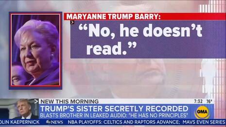 Networks LEAP on Secret Tapes of Trump Sister Trashing the President at